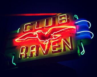 Club Raven | Sacramento California | Neon Sign | Dive Bar | Restaurant Décor | Hotel Décor | Bar Sign | Night Photography