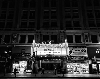 Palace Theater | Downtown Cinema Los Angeles California | Fine Art | Restaurant Décor | Hotel Décor | Black & White | Night Photography