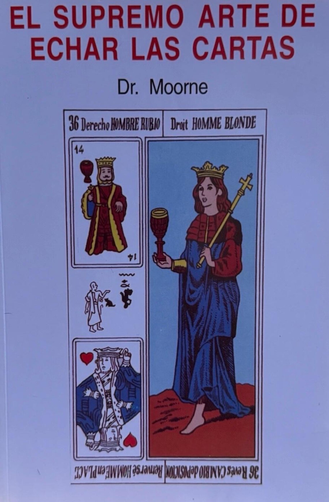 RARE El Supremo Arte de Echar las Cartas + Nouveau livre + Du Mexique ...