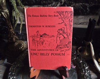 The Adventures of UNC' Billy Possum/ 1942 Vintage Illustrated Children's Books / Thornton W. Burgess / Antique Book / Gift for book lover