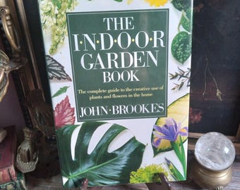Vintage 1994 The Indoor Garden Book by John Brookes / DK Book / Plant Care Decorating /Crafts / Green Witch Dark Gothic Witchy Book