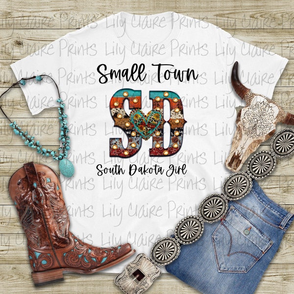 Western Small Town South Dakota Girl Sublimation PNG Digital Downloads, Instant Download Designs, Western Sublimation, State of South Dakota