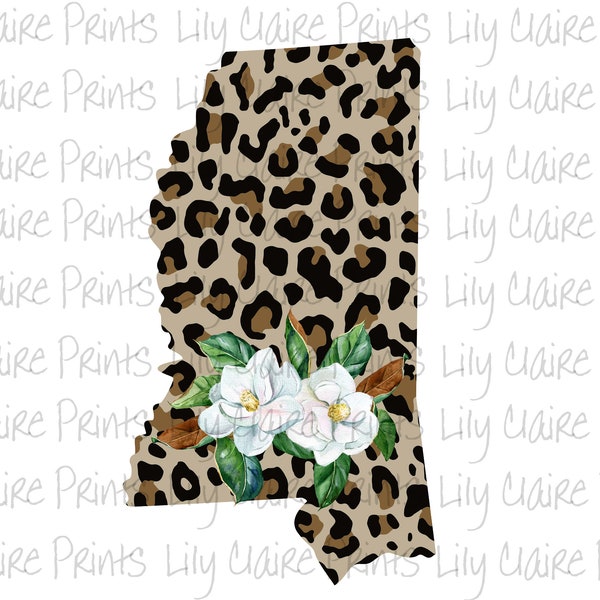 Mississippi Leopard Magnolia Sublimation PNG Digital Downloads,  Instant Download Designs, MS Sublimation, State of Mississippi