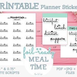 Meal Time Script Printable Planner Stickers - Instant Download | Foil Ready | Weekly Planner | Breakfast | Lunch | Dinner | Supper Stickers