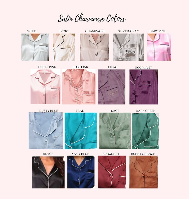 May include: A chart showing 16 different colors of satin charmeuse fabric. The colors are: white, ivory, champagne, silver gray, baby pink, dusty pink, rose pink, lilac, eggplant, dusty blue, teal, sage, dark green, black, navy blue, burgundy, and burnt orange.