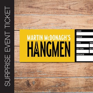 HANGMEN Broadway Surprise Ticket. Editable Musical Theatre Faux Event Admission Souvenir Keepsake. PDF Instant Digital Download.