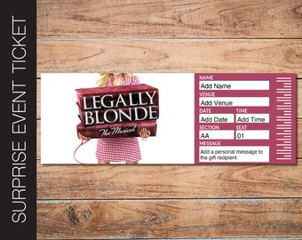 Printable LEGALLY BLONDE Broadway Surprise Ticket. Editable Musical Theatre Faux Event Admission Souvenir Keepsake PDF Instant Download
