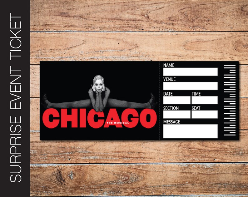 Printable CHICAGO Broadway Surprise Ticket Editable Musical Etsy