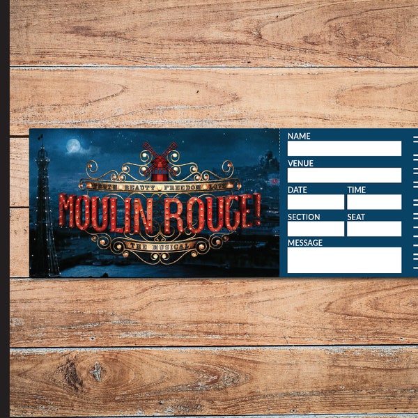 Printable MOULIN ROUGE Broadway Surprise Ticket. Editable Musical Theatre Faux Event Admission Souvenir Keepsake. PDF Instant Download