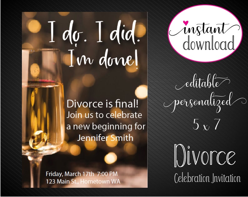 printable-divorce-party-invitation-i-do-i-did-i-m-done-etsy