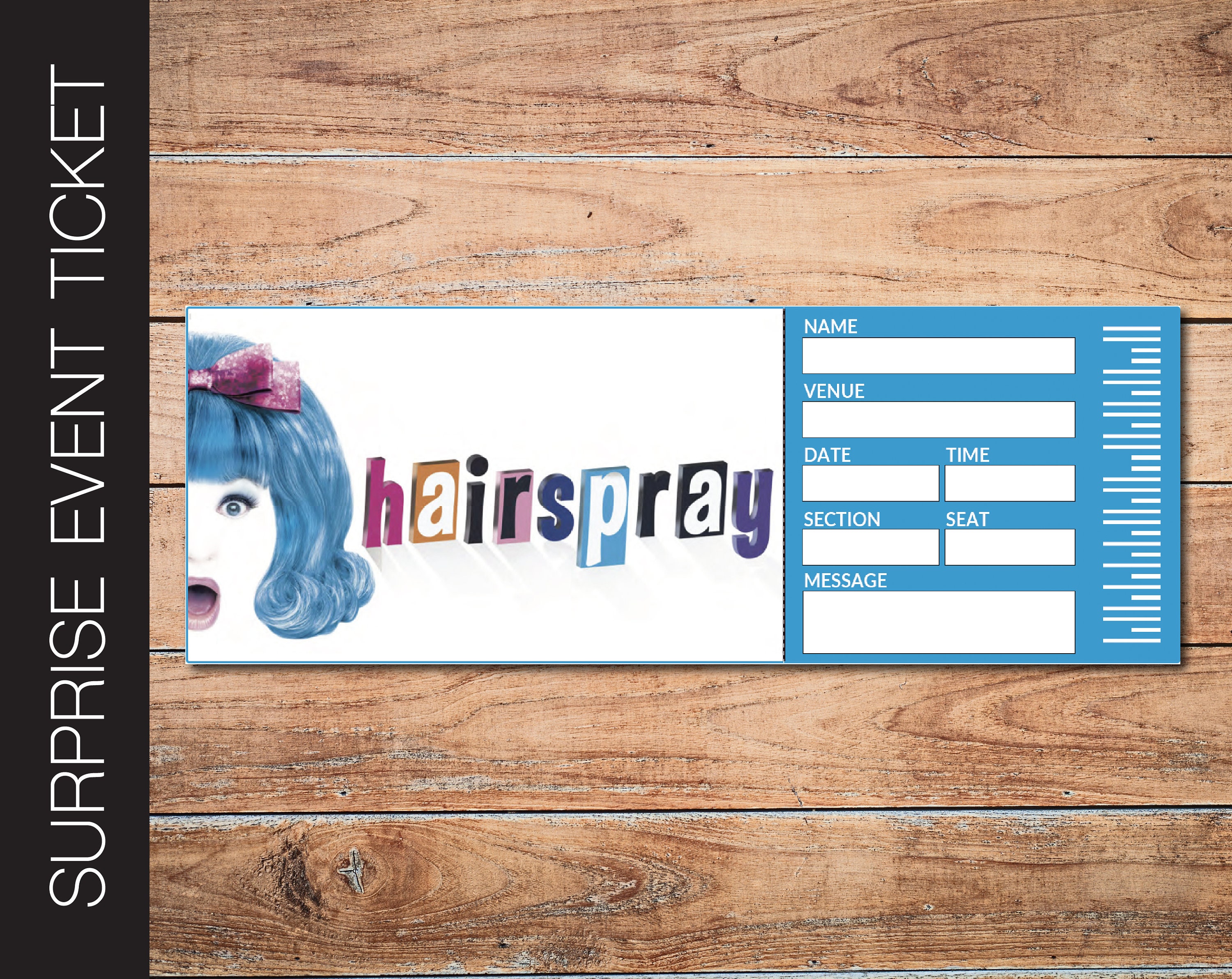 Printable HAIRSPRAY Broadway Surprise Ticket Editable Musical Theatre Faux Event Admission