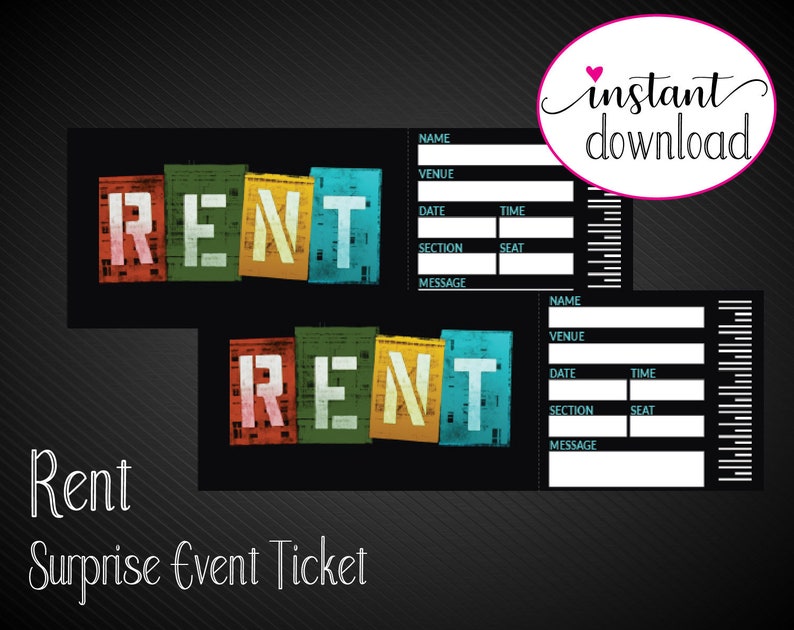 Printable RENT Broadway Surprise Ticket. Editable Musical Etsy
