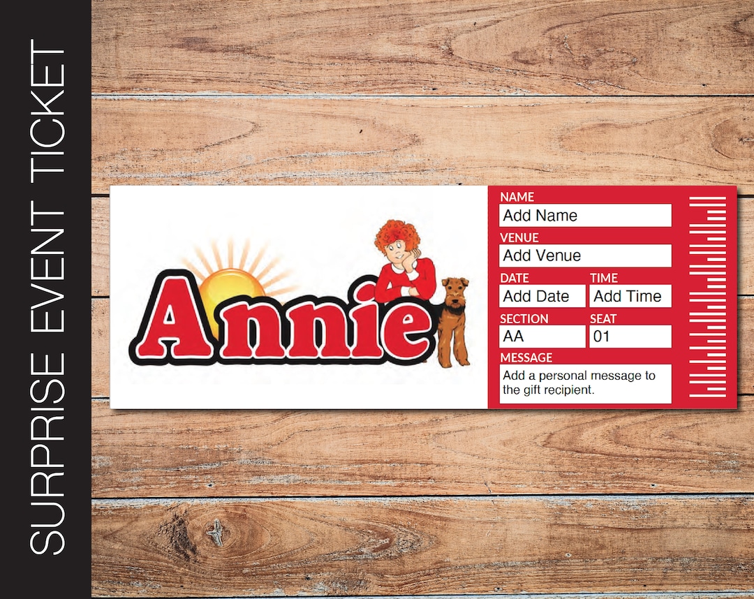 Printable ANNIE Broadway Surprise Ticket. Editable Musical Theatre Faux Event Admission Souvenir