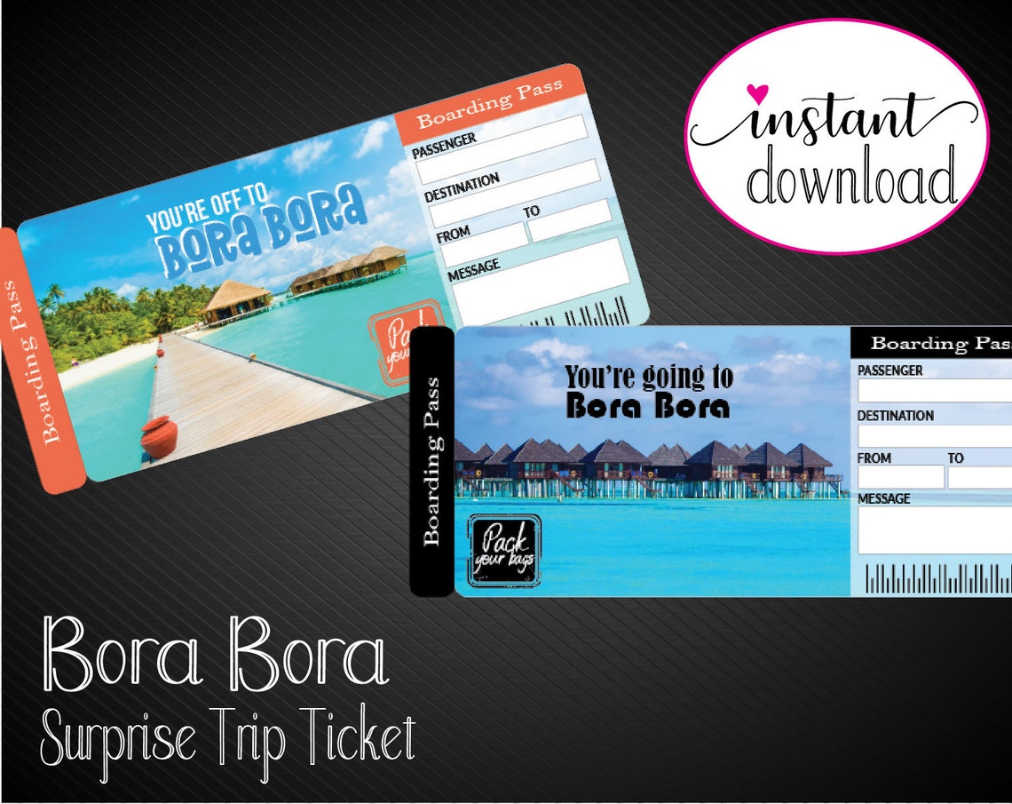 Printable BORA BORA Surprise Trip Gift Ticket. Boarding Pass. - Etsy UK