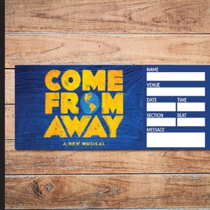 Printable COME FROM AWAY Broadway Surprise Ticket. Editable Musical Theatre Faux Event Admission Souvenir Keepsake. PdF Instant Download