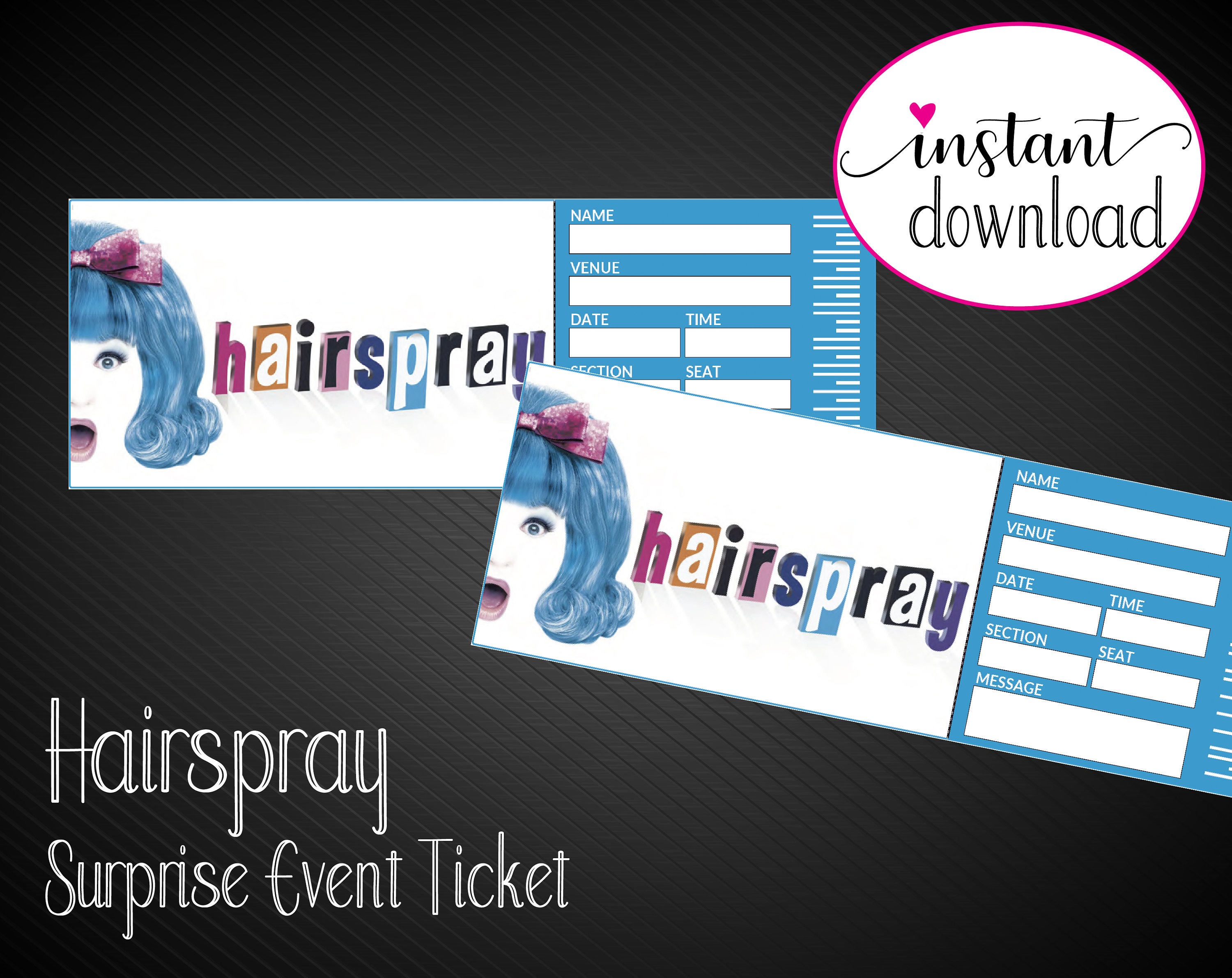 Printable HAIRSPRAY Broadway Surprise Ticket. Editable Musical Etsy