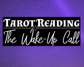 Tarot Reading: The Wake-Up Call