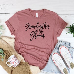 Wedding Party Shirt, Mother of the bride shirt, Grandmother of the Groom shirt, Father of the Bride, Family Squad Shirt