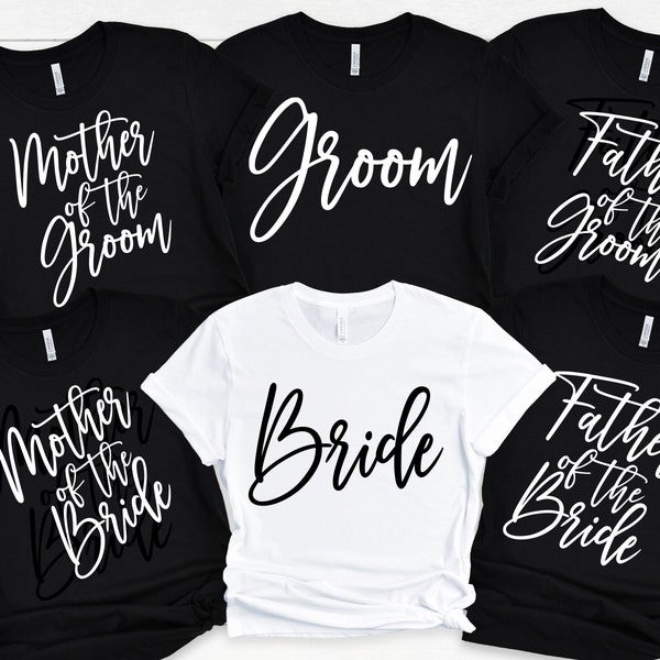 Wedding Party Shirt, Mother of the bride shirt, Mother of the Groom shirt,Father of the Groom shirt, Father of the Bride, Family Squad Shirt