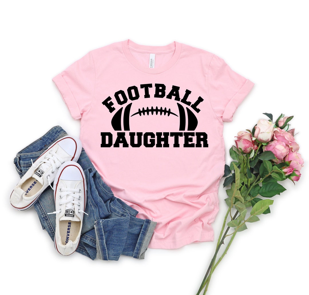 Football Daughter Shirt Sunday Football Football Shirt Etsy