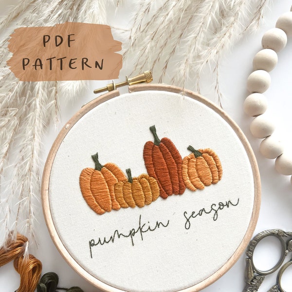 Pumpkin Season Embroidery Pattern || Autumn/Fall Embroidery Hoop Art PDF Pattern with Instructions || Digital Download