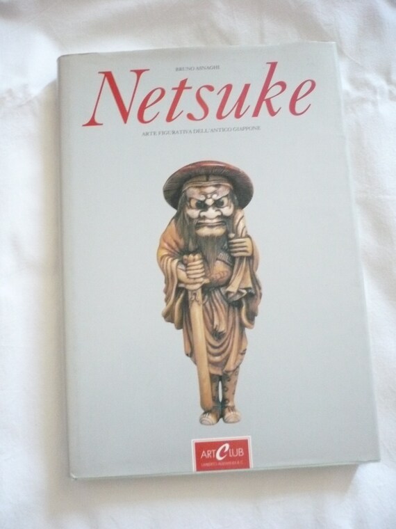 Netsuke Book Guide For Collectors - 