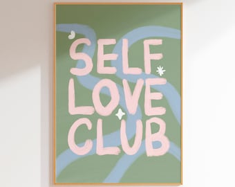 Self Love Club | Positive Quote Wall Art Print | A5, A4, A3 | Unframed | Groovy Retro Typography | Empowerment Print | Colourful Wall Art