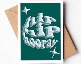 A6 | Happy Birthday Card / Fun Card / Abstract Birthday Card / Celebration Card | Hip Hip Hooray | Congratulations | For Him