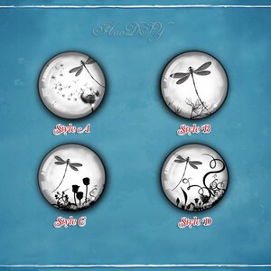 May include: Four round glass cabochons with dragonfly designs in black and white. Each cabochon features a different nature-inspired design, including a dandelion, branches, flowers, and swirling vines. The text "Style A", "Style B", "Style C", and "Style D" is below each cabochon.