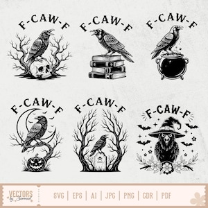 May include: Black and white Halloween-themed graphic designs featuring crows, skulls, cauldrons, and witch hats. Each design includes the text "F-CAW-F". The bottom of the image displays file type options: SVG, EPS, AI, JPG, PNG, CDR, and PDF.