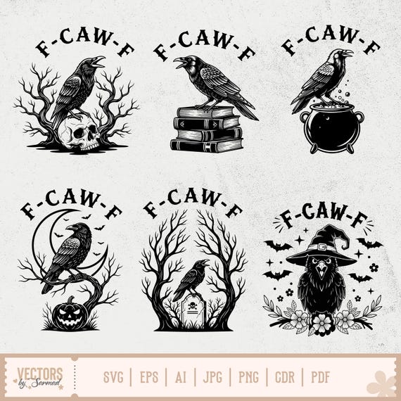 F-Caw-F SVG, F-Caw-F PNG, Funny Crow SVG Bundle, Funny Gothic Raven Design, Fcawf Shirt Design, Crow Digital Art - Commercial License