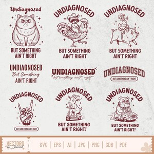 Könnte beinhalten: Eine Sammlung brauner Grafikdesigns mit dem Text "Undiagnosed But Something Ain't Right". Die Designs zeigen eine Katze, einen Waschbären auf einem Hahn, eine Person auf einem Schwein, eine Handgeste, eine Ziege auf einem Roller und eine Bulldogge in einem Auto.