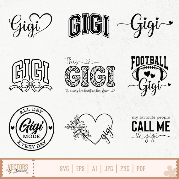 Gigi SVG Bundle, Retro Gigi Varsity, Football Gigi, Gigi Flower Heart, Gigi Mode All Day Every Day, Gigi Shirt Svg, Blessed Gigi, Love Gigi