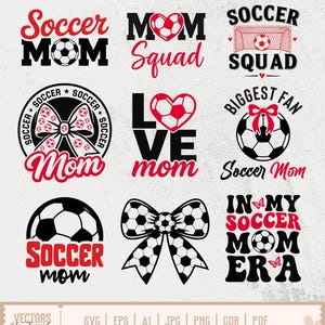 Könnte beinhalten: Eine Sammlung von Fußball-Designs in Rot und Schwarz mit Texten wie "Soccer Mom", "Soccer Squad" und "Biggest Fan". Die Designs beinhalten Fußbälle, Herzen und Schleifen, ideal für Fußballfans.