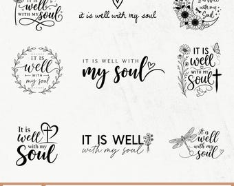 May include: A collection of black and white graphic designs with the phrase "It is well with my soul." Designs include floral elements, a cross, a dragonfly, and a heart. The bottom of the image shows file type options.