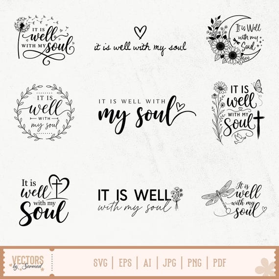 It Is Well With My Soul SVG PNG Bundle, Christian Shirt Svg, Christian Faith Quote, Christian Scripture Sign, Bible Verses Svg, Jesus Shirt