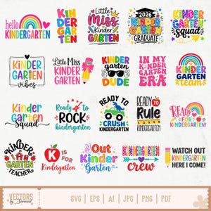 Puede incluir: Una colección de veinte diseños gráficos coloridos con texto e ilustraciones sobre el tema del jardín de infantes, incluyendo arcoíris, lápices, manzanas y autobuses escolares. El texto incluye frases como Hello Kindergarten, Little Miss Kindergarten y Kindergarten Squad.