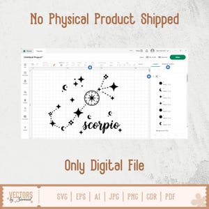 Op de afbeelding: Een computerscherm toont een zwart-wit ontwerp van het sterrenbeeld Schorpioen. De teksten "No Physical Product Shipped" en "Only Digital File" zijn zichtbaar. Bestandstypen zijn onder meer SVG, EPS, AI, JPG, PNG, CDR en PDF.