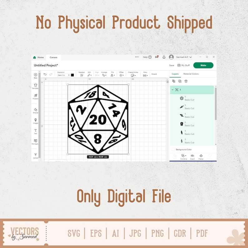 May include: A black and white twenty-sided die design, displayed on a computer screen within a design program. The image includes the text "No Physical Product Shipped" and "Only Digital File". The bottom of the image shows file format options.
