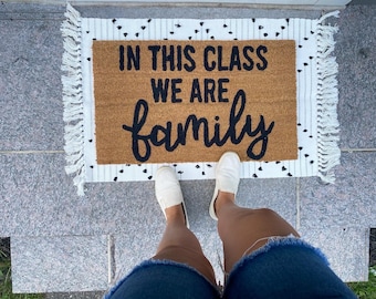 In this class we are family doormat, Cute Teacher Themed Doormat, Back to School Classroom Decor, Teacher Appreciation Gift | Cute Classroom