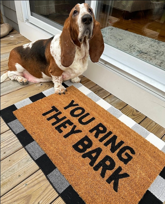 You Ring They Bark Doormat, Dog Doormat, Dog Gift, Home Decor