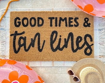 Good times and tan lines doormat