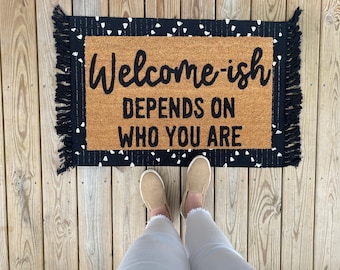 Welcome - ish doormat, funny doormat, Welcome Mat, Funny Gift, Home Doormat, Housewarming, Closing Gift