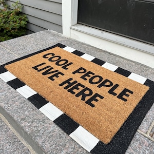Cool people live here doormat, funny doormat, closing gift, housewarming gift