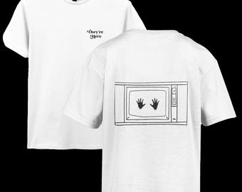 Inspire by Poltergeist Film -They're Here T-Shirt (WEISS)