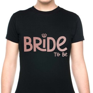 Print4u Bride To Be - Maglietta da donna in oro rosa con stampa addio al nubilato, matrimonio, maglietta da donna