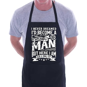 Print4u I've Become A Grumpy Old Man Birthday  BBQ Cooking Unisex Funny Novelty Apron