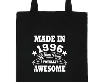 Hergestellt im Jahr 1996 30 Geburtstag Baumwolltasche
