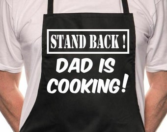 Print4u Stand Back Dad Is Cooking Fathers Day BBQ Cooking Novelty Apron