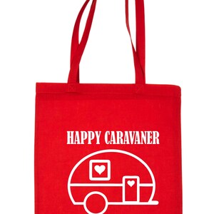 Print4U Happy Caravaner Camping Holiday Drôle de sac fourre-tout réutilisable Red